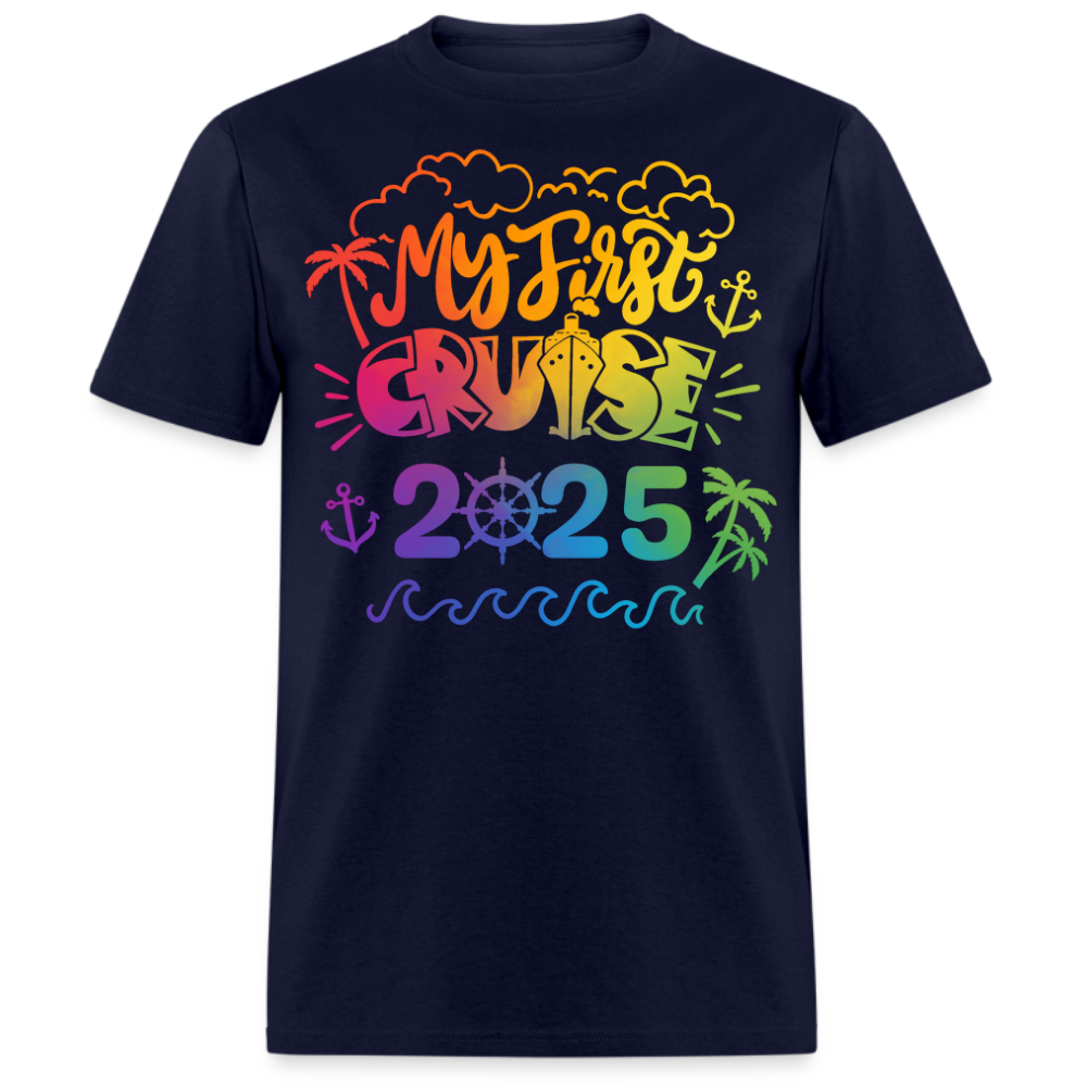 MY FIRST CRUISE 2025 UNISEX SHIRT