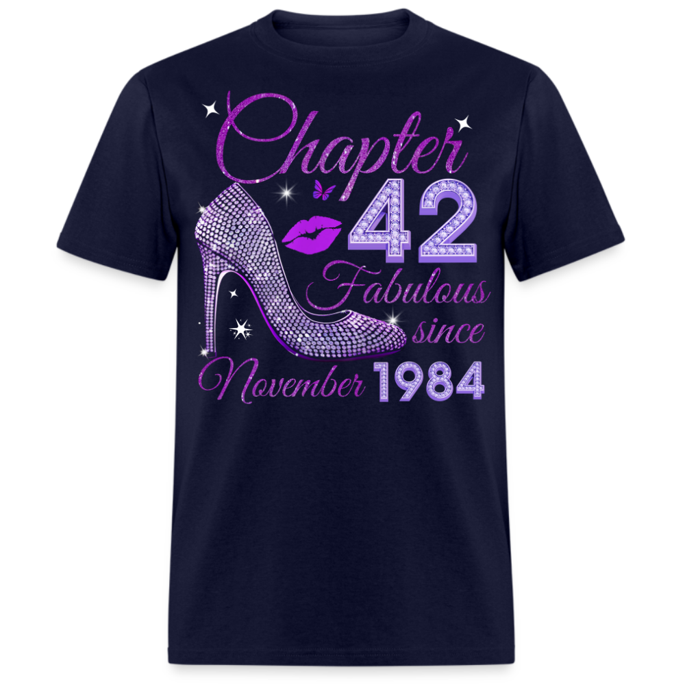 CHAPTER 42 FABULOUS SINCE NOVEMBER 1984 UNISEX SHIRT