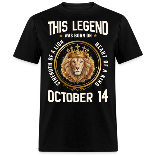 LEGEND OCTOBER 14 KING SHIRT