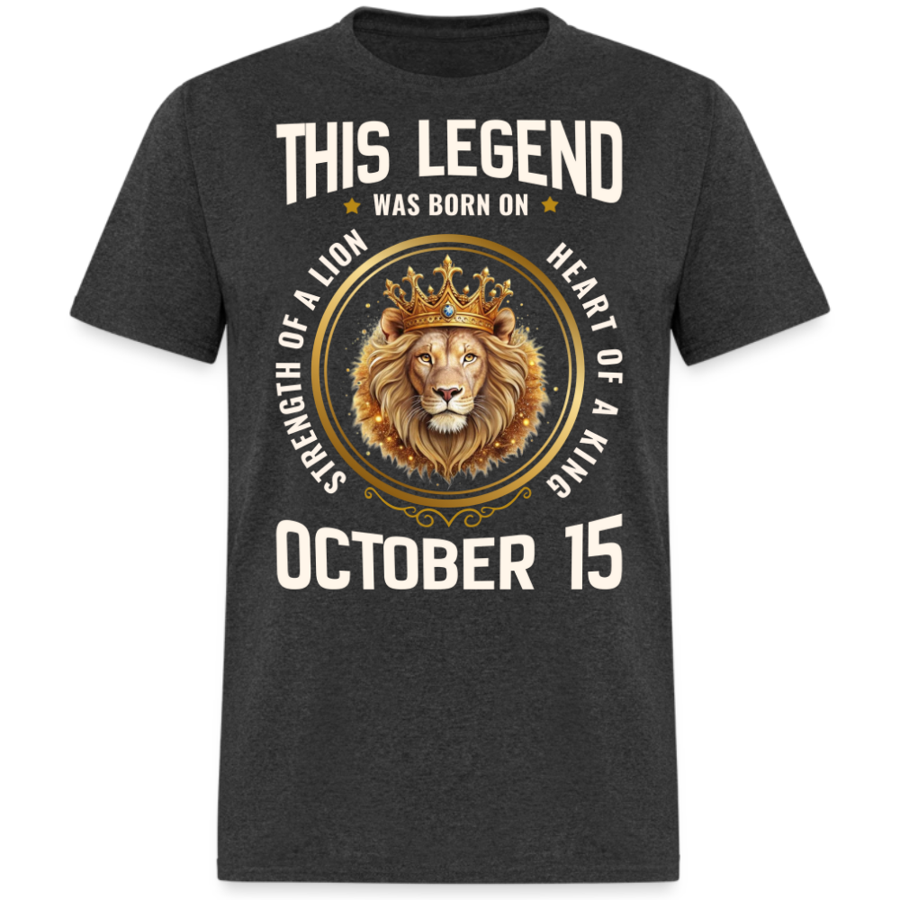 LEGEND OCTOBER 15 KING SHIRT