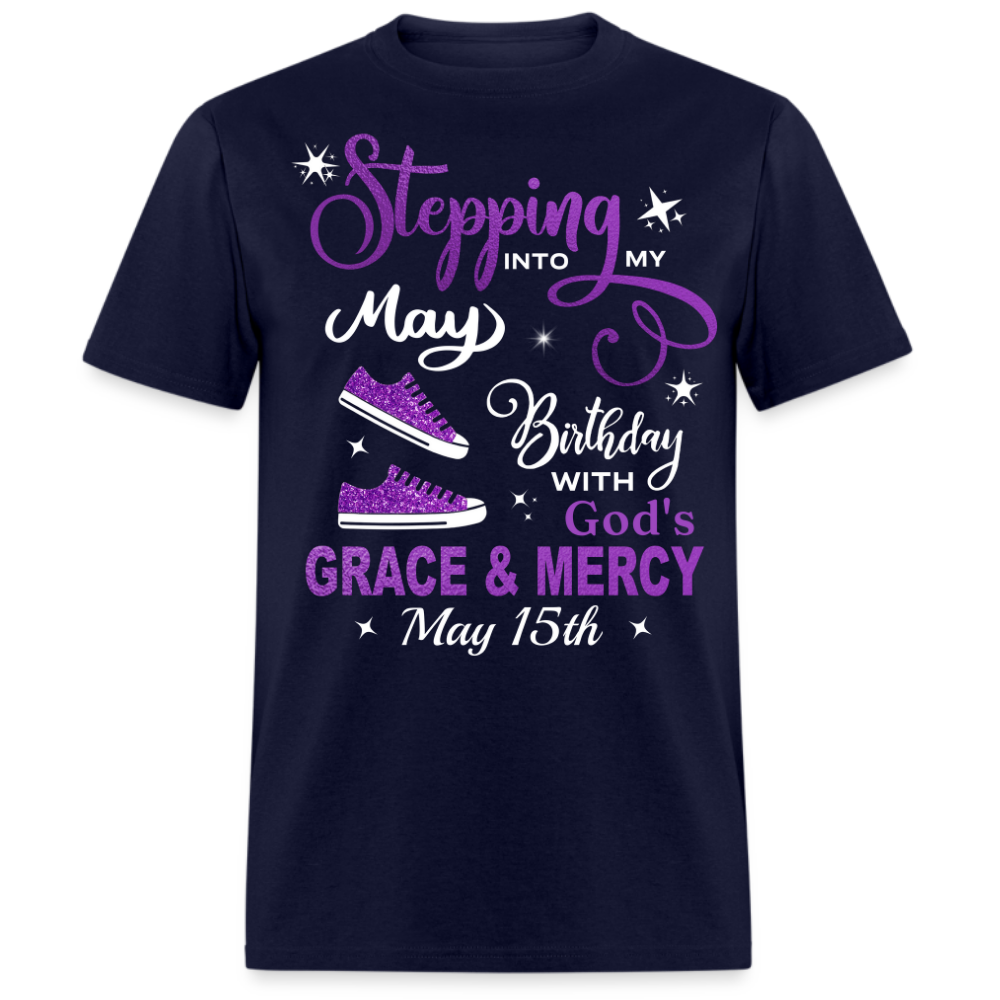 15TH MAY GRACE & MERCY SHIRT