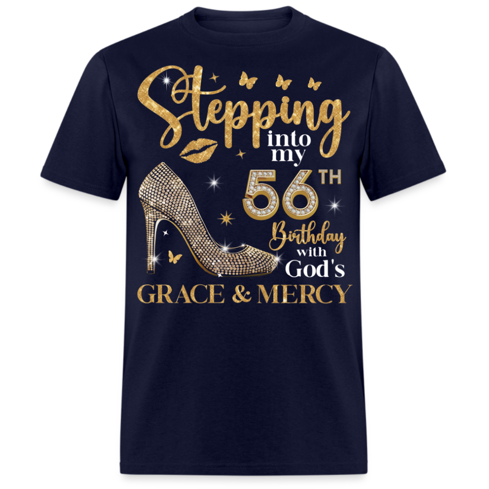 STEPPING INTO MY 56TH BIRTHDAY UNISEX SHIRT