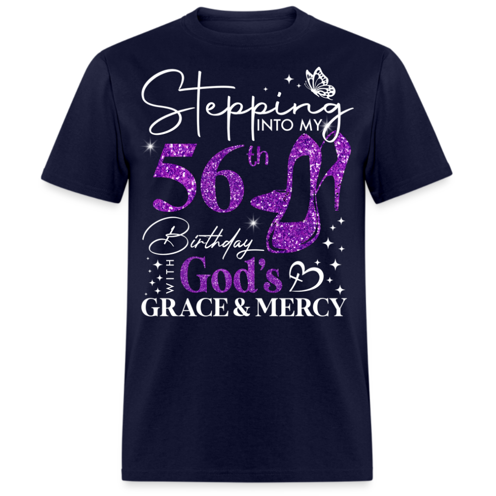 STEPPING INTO MY 56TH BIRTHDAY WITH GOD'S GRACE UNISEX SHIRT