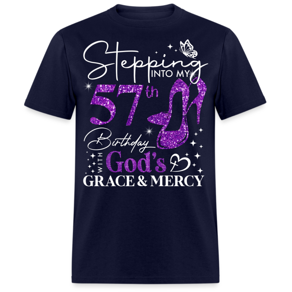 STEPPING INTO MY 57TH BIRTHDAY WITH GOD'S GRACE UNISEX SHIRT