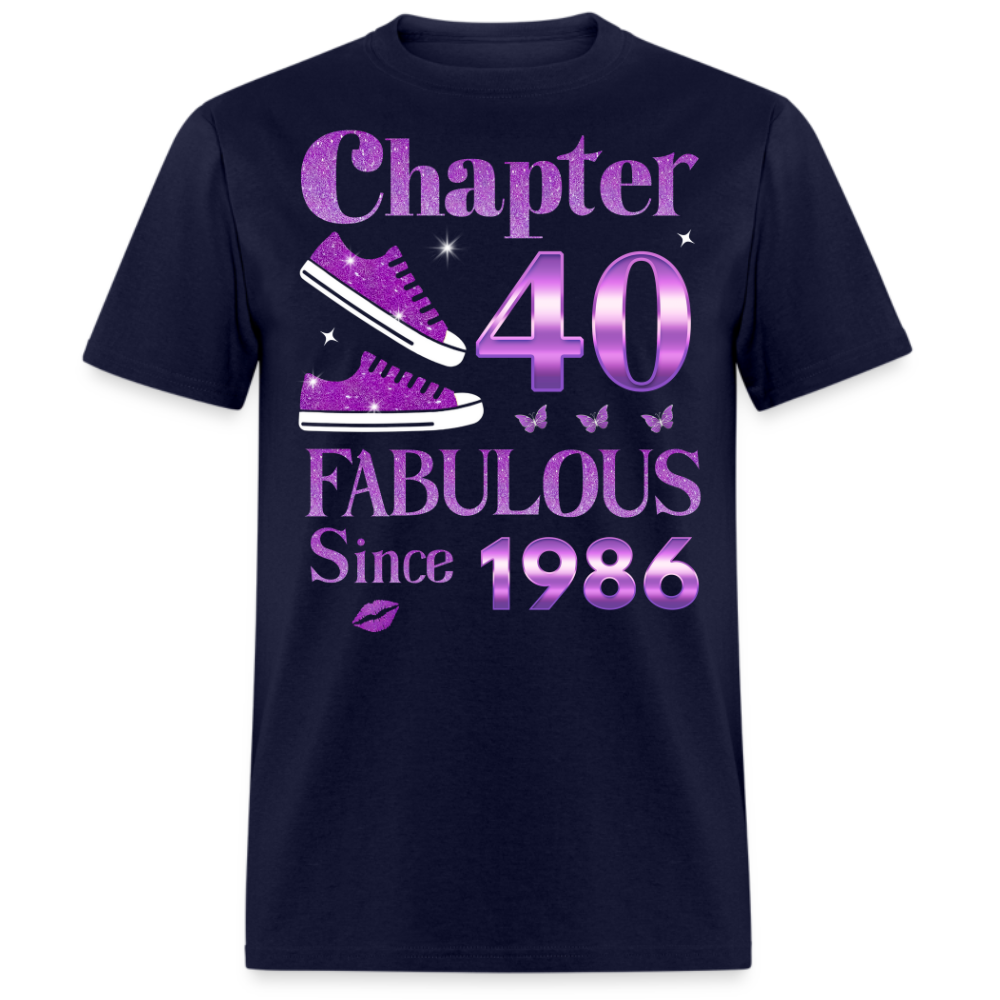 CHAPTER 40 FAB SINCE 1986 UNISEX SHIRT