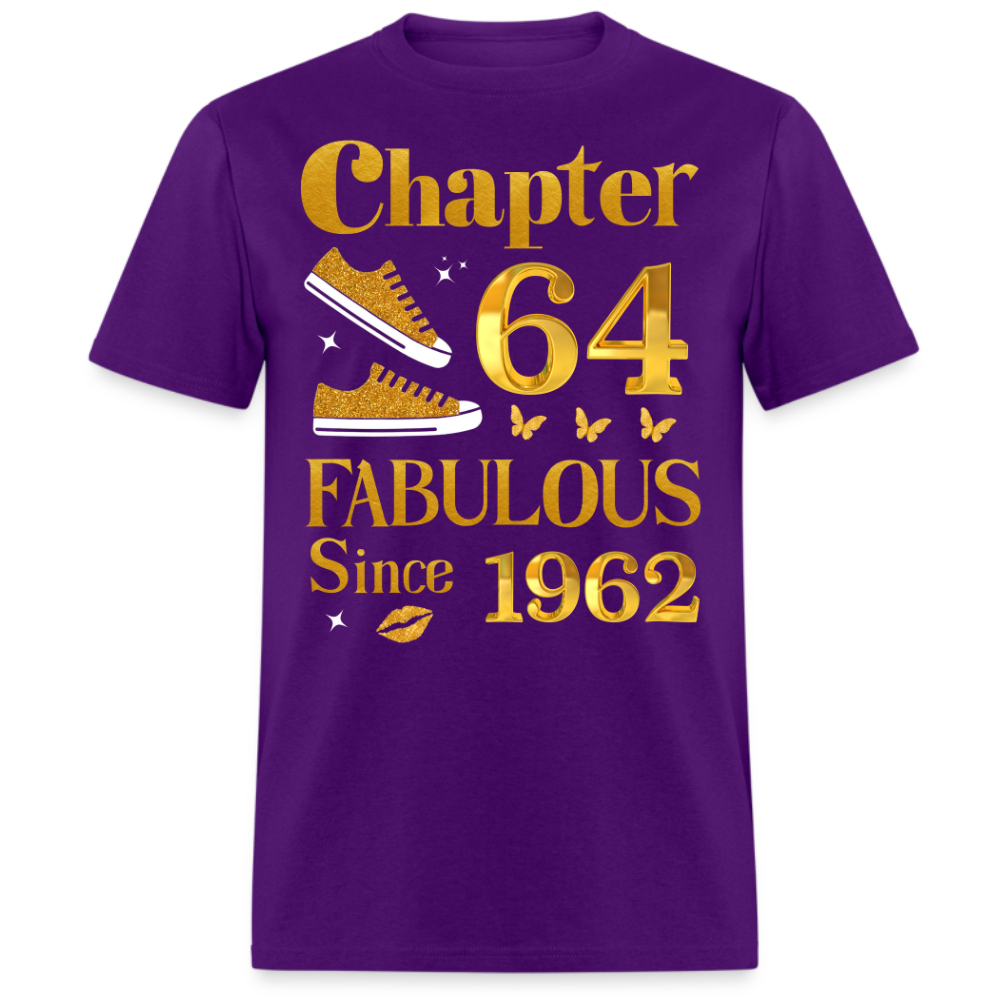 CHAPTER 64 FAB SINCE 1962 UNISEX SHIRT