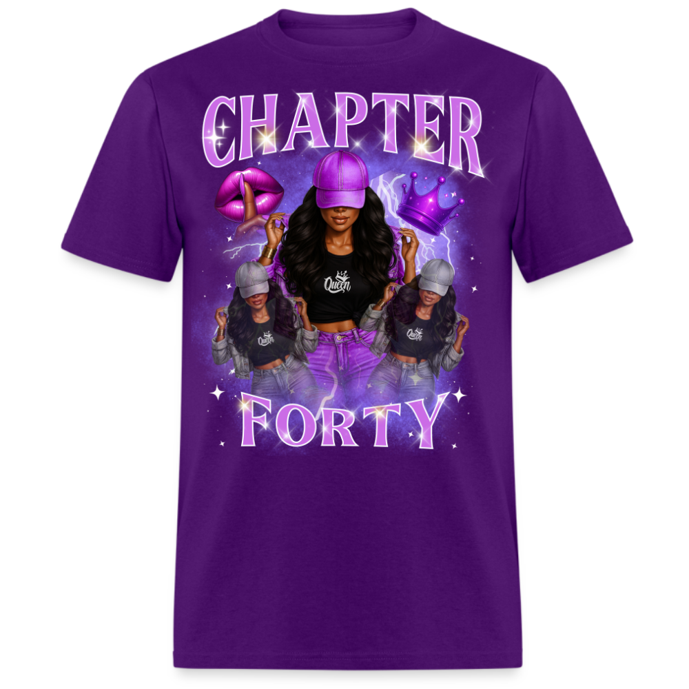CHAPTER 40 QUEEN UNISEX SHIRT