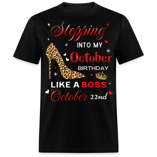 BIRTHDAY BOSS OCTOBER 22ND