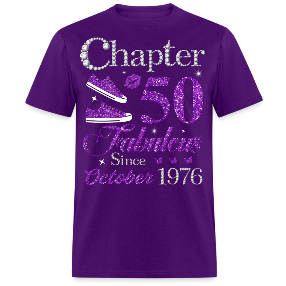CHAPTER 50 FABULOUS SINCE OCTOBER 1976 UNISEX SHIRT