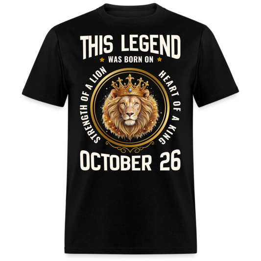 LEGEND OCTOBER 26 KING SHIRT