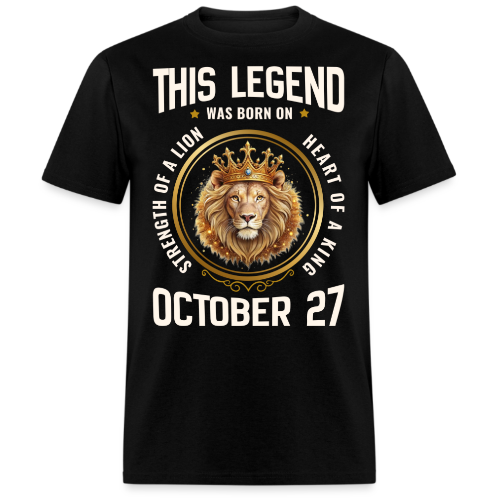LEGEND OCTOBER 27 KING SHIRT
