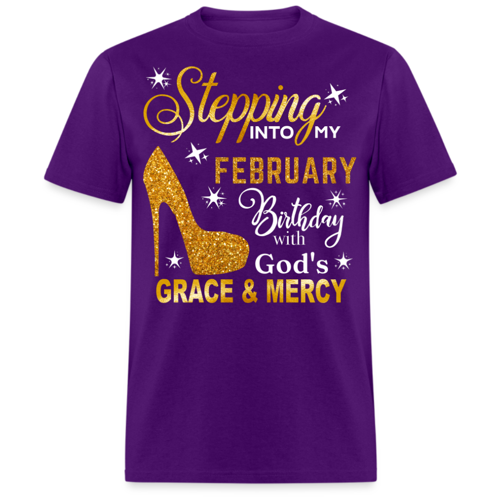 STEPPING INTO MY FEBRUARY BIRTHDAY UNISEX SHIRT (WITHOUT DATE)
