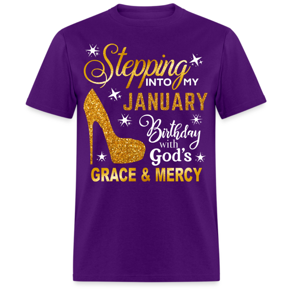 STEPPING INTO MY JANUARY BIRTHDAY UNISEX SHIRT (WITHOUT DATE)
