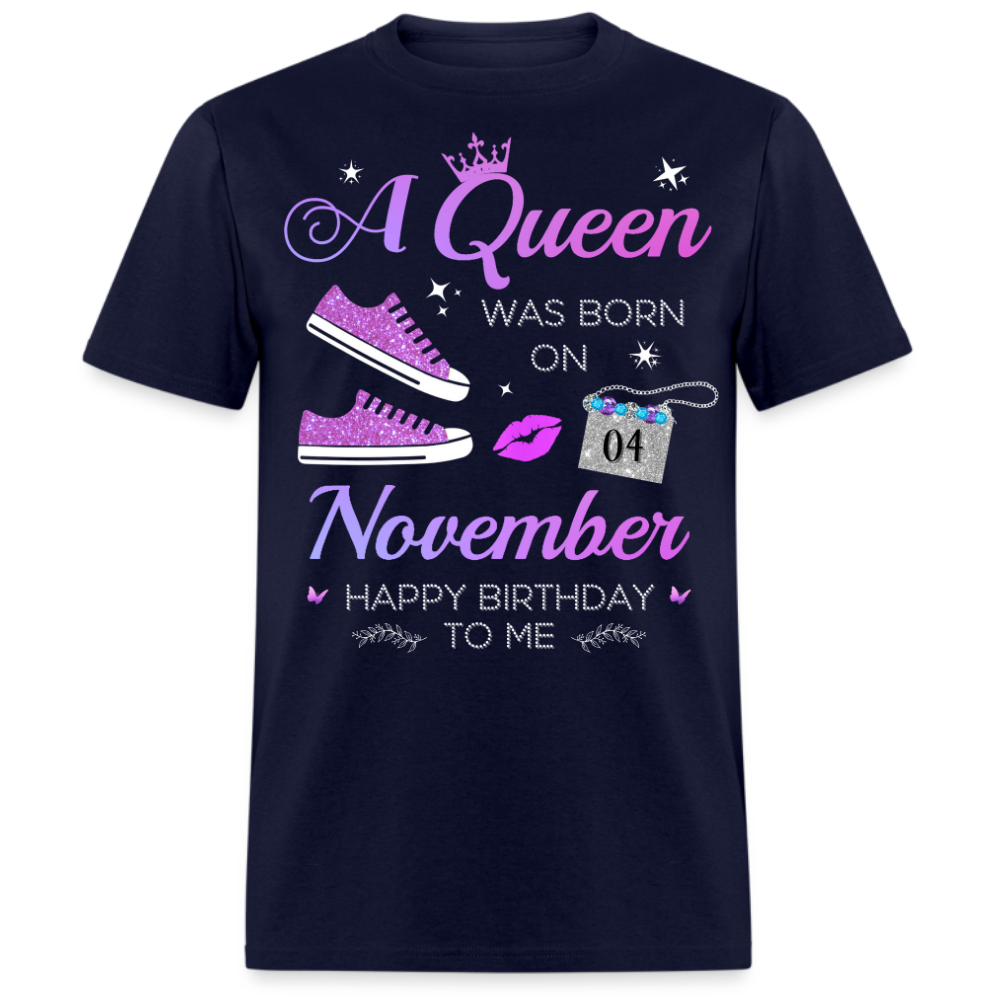 04 NOVEMBER QUEEN UNISEX SHIRT