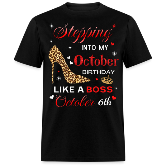 BIRTHDAY BOSS OCTOBER 6TH