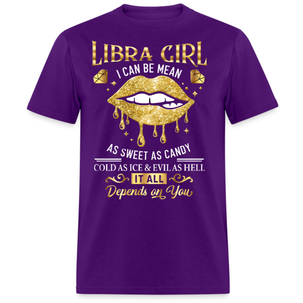 LIBRA GIRL I CAN BE MEAN AS SWEET AS CANDY UNISEX SHIRT