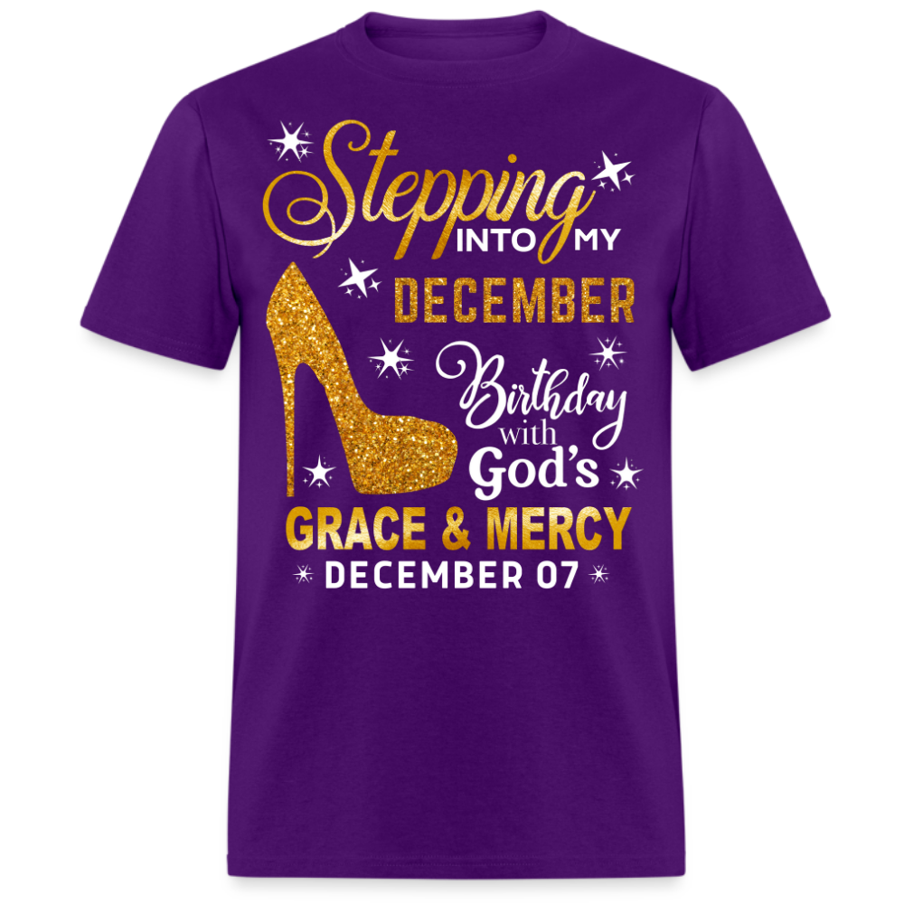 STEPPING INTO MY DECEMBER 07 BIRTHDAY UNISEX SHIRT