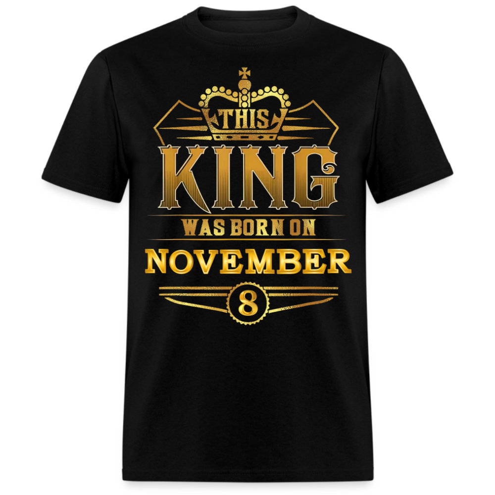 8TH NOVEMBER KING SHIRT