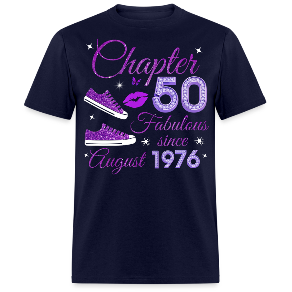 CHAPTER 50 FABULOUS SINCE AUGUST 1976 (SNEAKER) UNISEX SHIRT