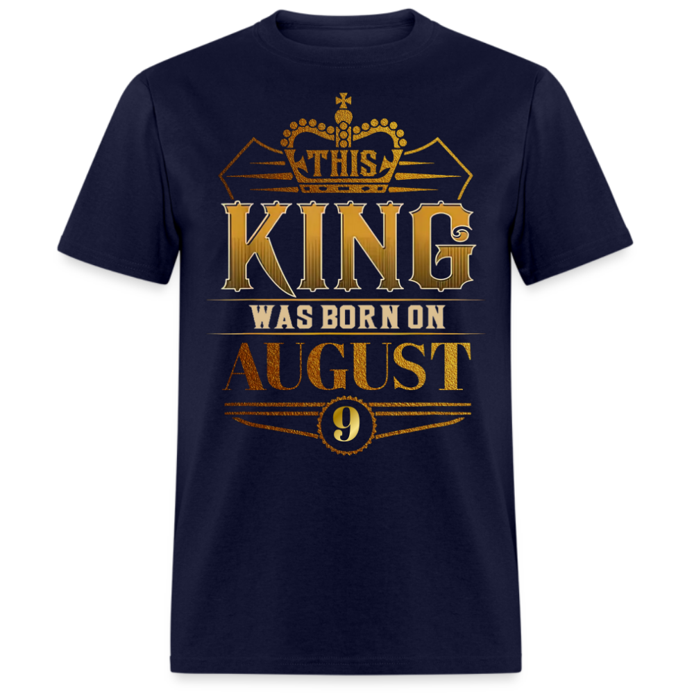 9TH AUGUST KING SHIRT