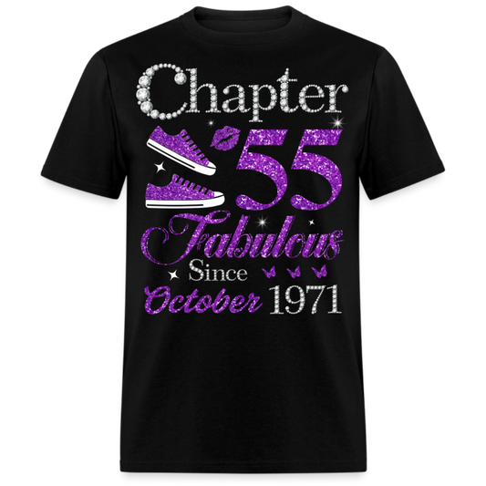 CHAPTER 55 FABULOUS SINCE OCTOBER 1971 UNISEX SHIRT