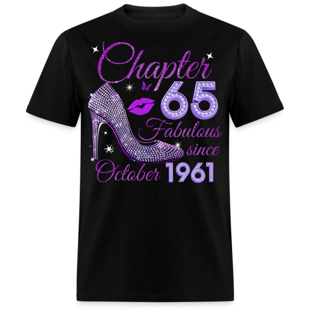 CHAPTER 65 FABULOUS SINCE OCTOBER 1961 UNISEX SHIRT
