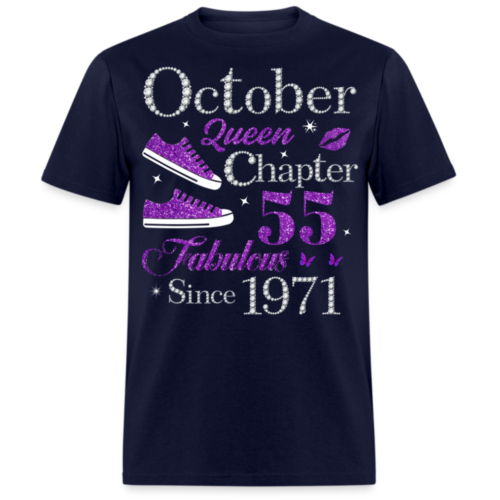 OCTOBER QUEEN CHAPTER 55 FAB SINCE 1971 UNISEX SHIRT