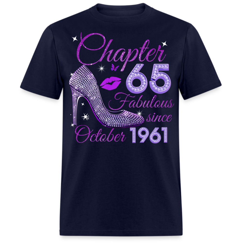 CHAPTER 65 FABULOUS SINCE OCTOBER 1961 UNISEX SHIRT