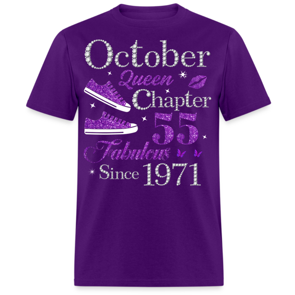 OCTOBER QUEEN CHAPTER 55 FAB SINCE 1971 UNISEX SHIRT