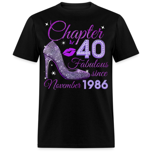 CHAPTER 40 FABULOUS SINCE NOVEMBER 1986 UNISEX SHIRT