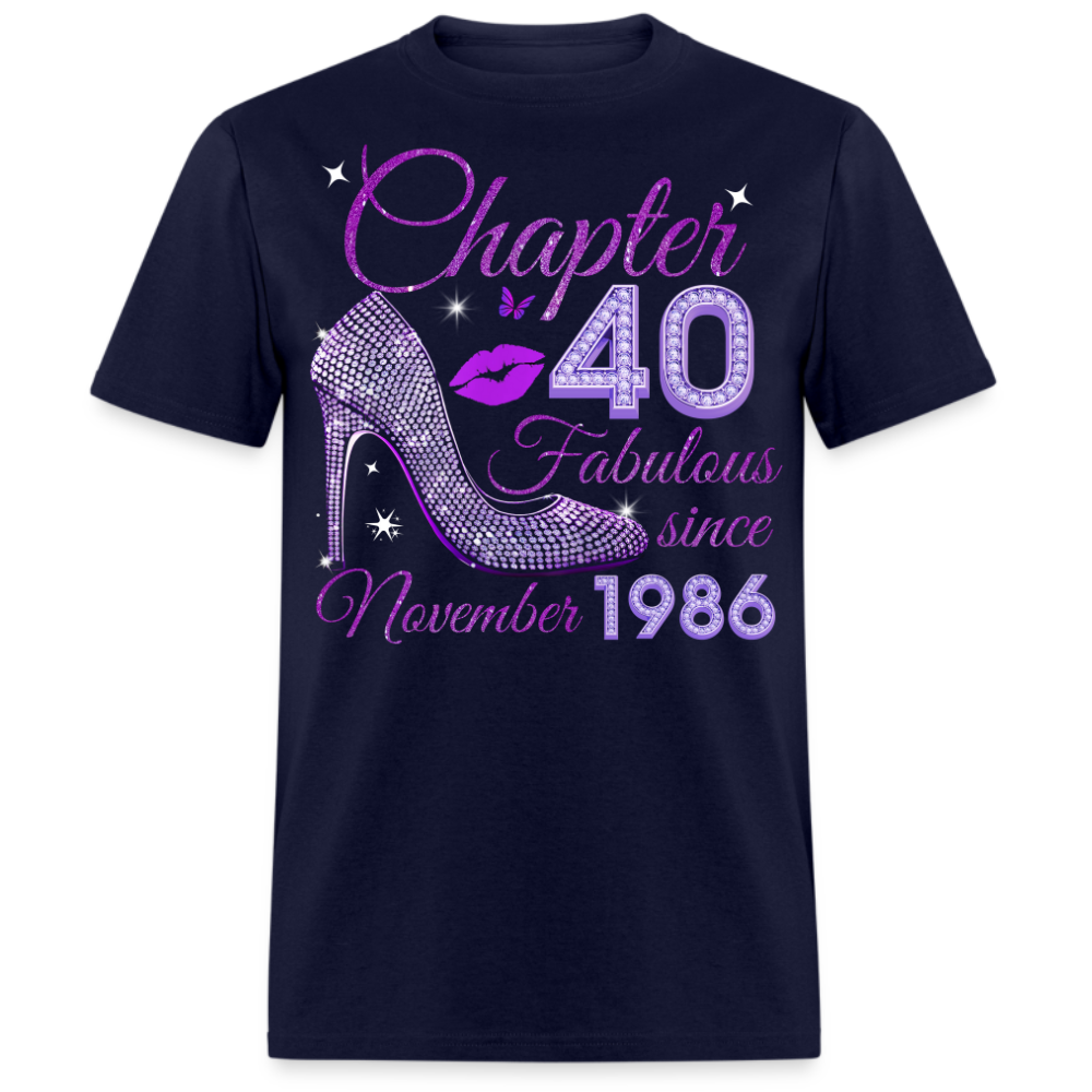 CHAPTER 40 FABULOUS SINCE NOVEMBER 1986 UNISEX SHIRT