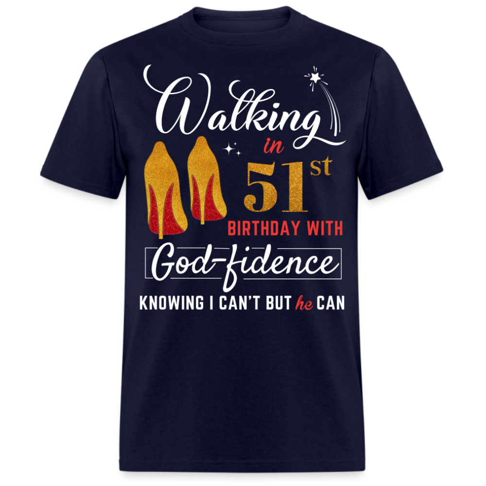 WALKING 51 GODFIDENCE UNISEX SHIRT