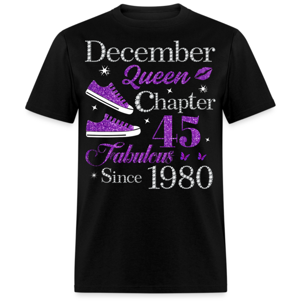 DECEMBER QUEEN CHAPTER 45 FAB SINCE 1980 UNISEX SHIRT