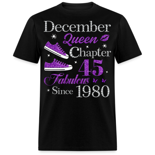 DECEMBER QUEEN CHAPTER 45 FAB SINCE 1980 UNISEX SHIRT