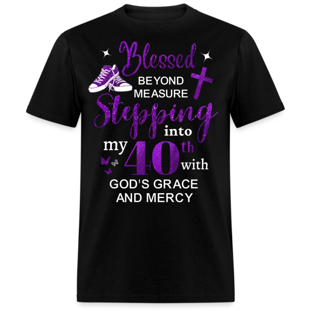 40TH BLESSED BEYOND MEASURE UNISEX SHIRT