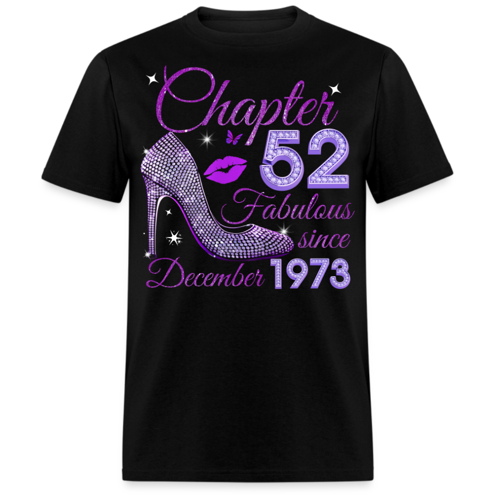 CHAPTER 52 FABULOUS SINCE DECEMBER 1973 UNISEX SHIRT