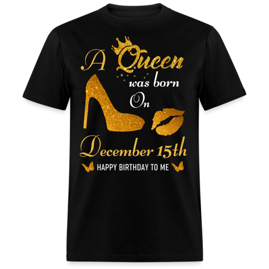 QUEEN 15TH DECEMBER UNISEX SHIRT