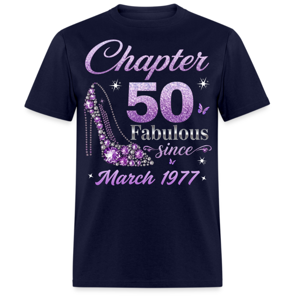 CHAPTER 50 FAB SINCE MARCH 1977 UNISEX SHIRT