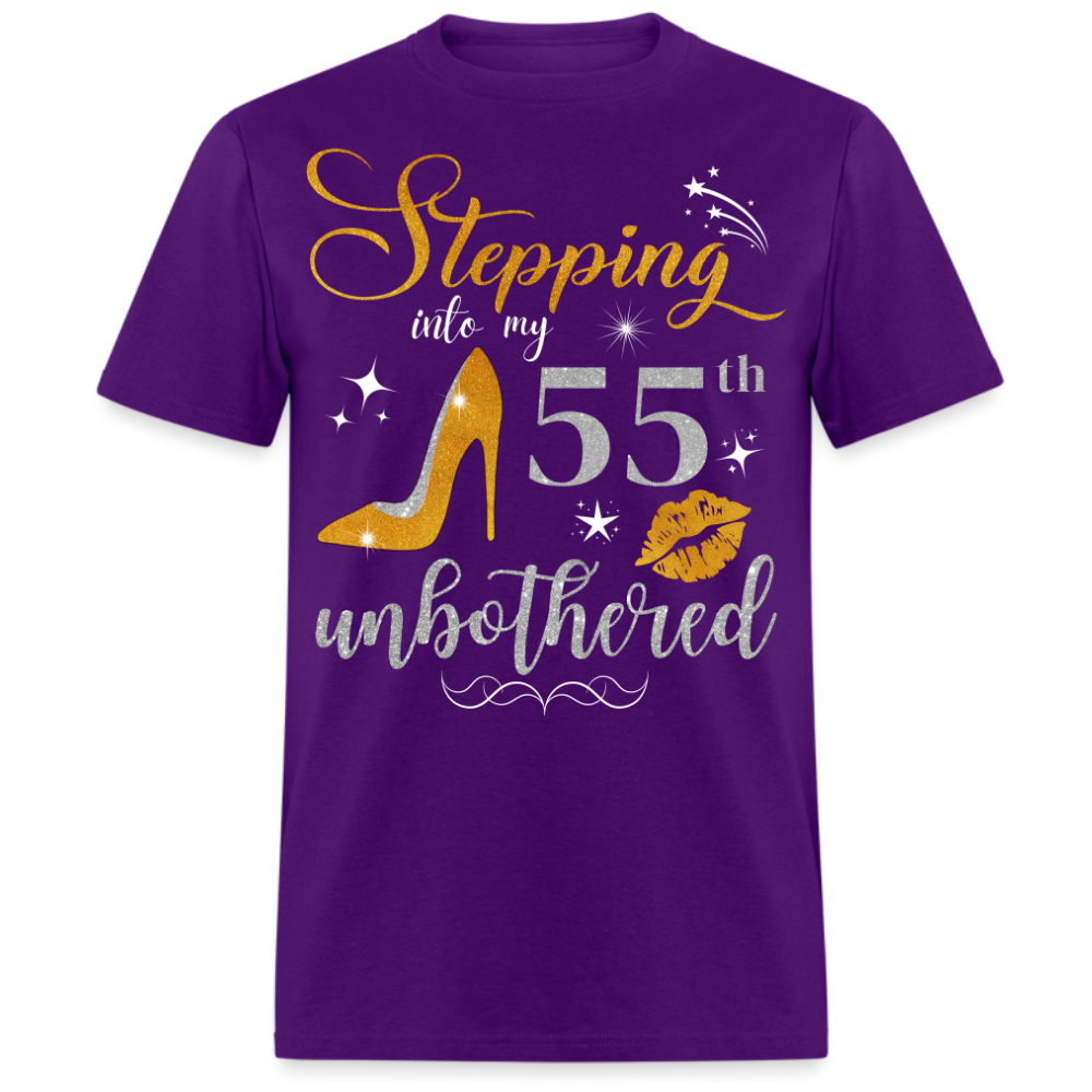 STEPPING INTO 55 UNBOTHERED UNISEX SHIRT