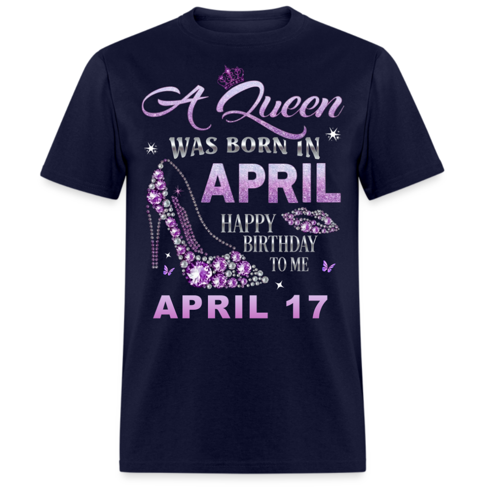 QUEEN APRIL 17 UNISEX SHIRT