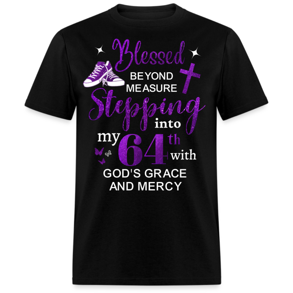64TH BLESSED BEYOND MEASURE UNISEX SHIRT
