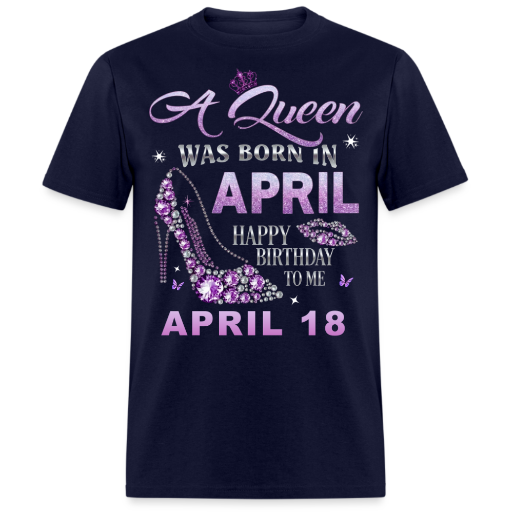 QUEEN APRIL 18 UNISEX SHIRT