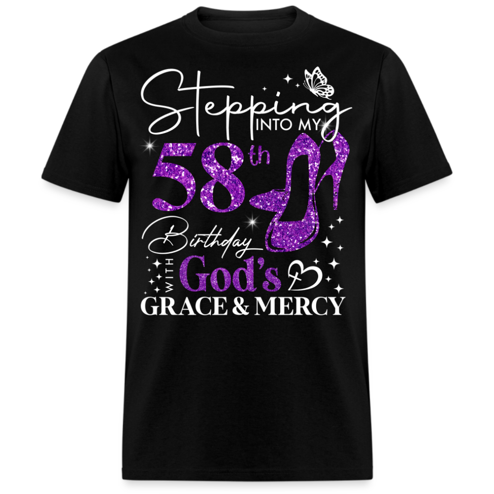STEPPING INTO MY 58TH BIRTHDAY WITH GOD'S GRACE UNISEX SHIRT