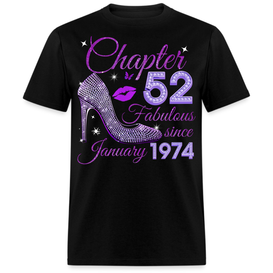 CHAPTER 52 FABULOUS SINCE JANUARY 1974 UNISEX SHIRT