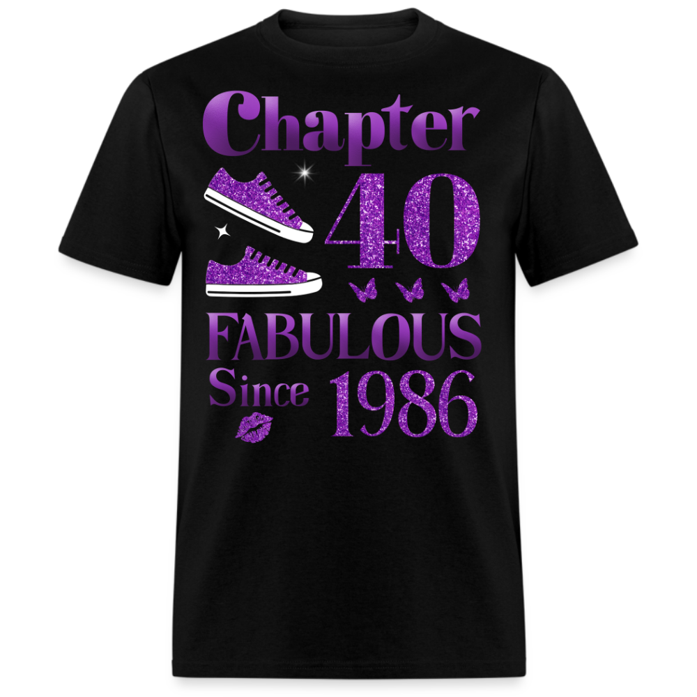 CHAPTER 40 FABULOUS SINCE 1986 UNISEX SHIRT