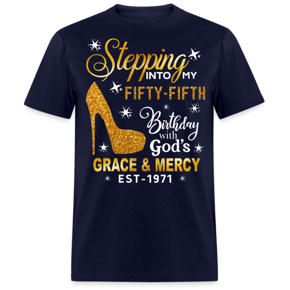 STEPPING INTO MY FIFTY-FIFTH 1971 BIRTHDAY UNISEX SHIRT