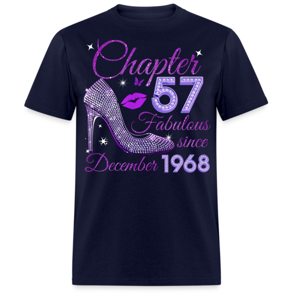 CHAPTER 57 FABULOUS SINCE DECEMBER 1968 UNISEX SHIRT