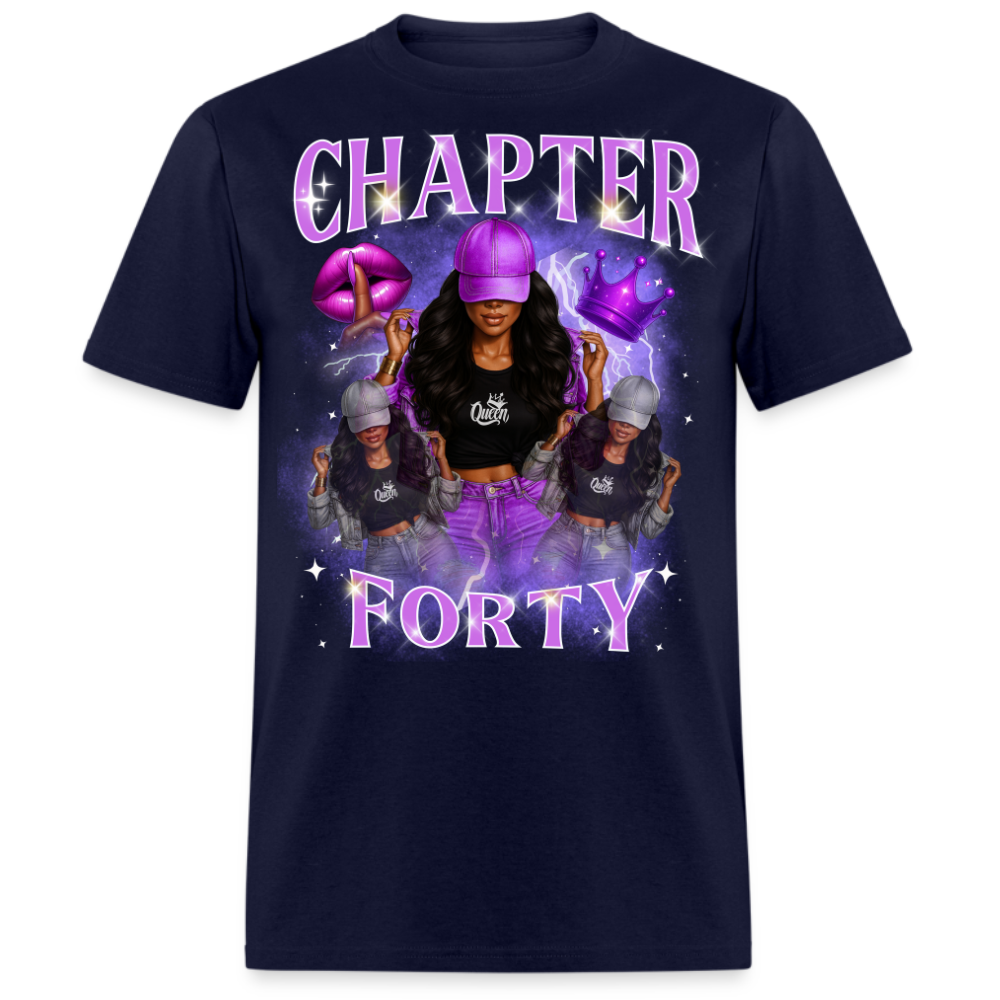 CHAPTER 40 QUEEN UNISEX SHIRT