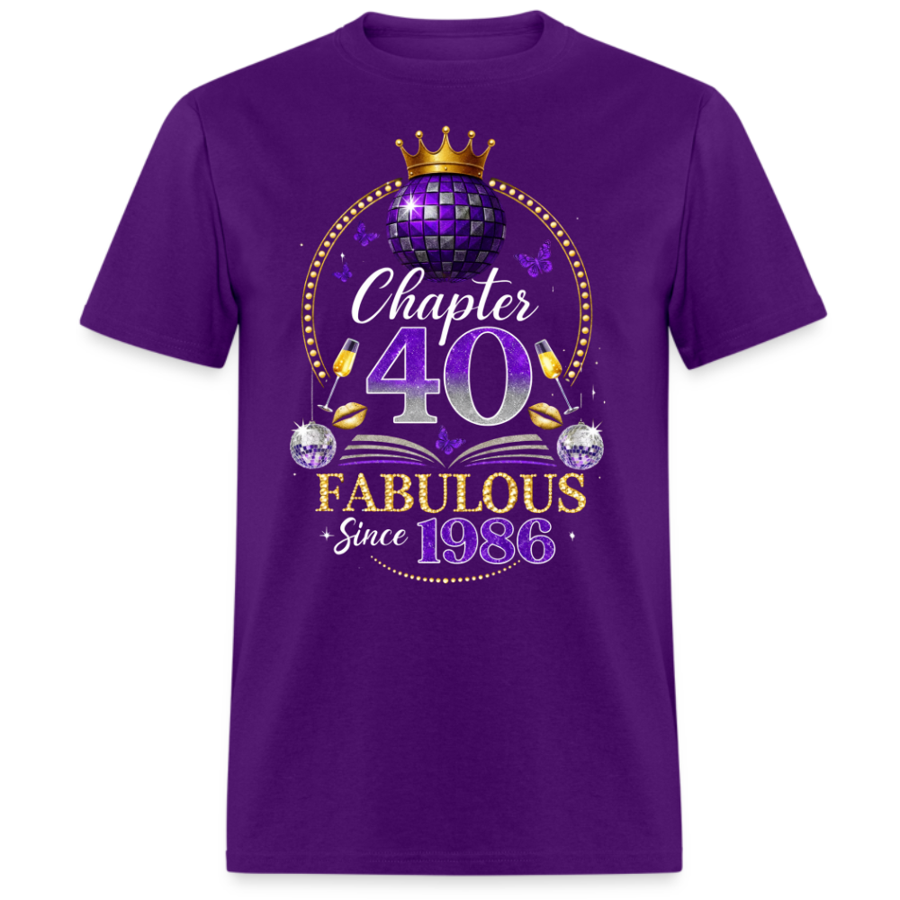 CHAPTER 40 FABULOUS SINCE 1986 UNISEX SHIRT