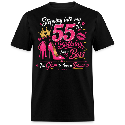 STEPPING 55TH BIRTHDAY BOSS UNISEX SHIRT